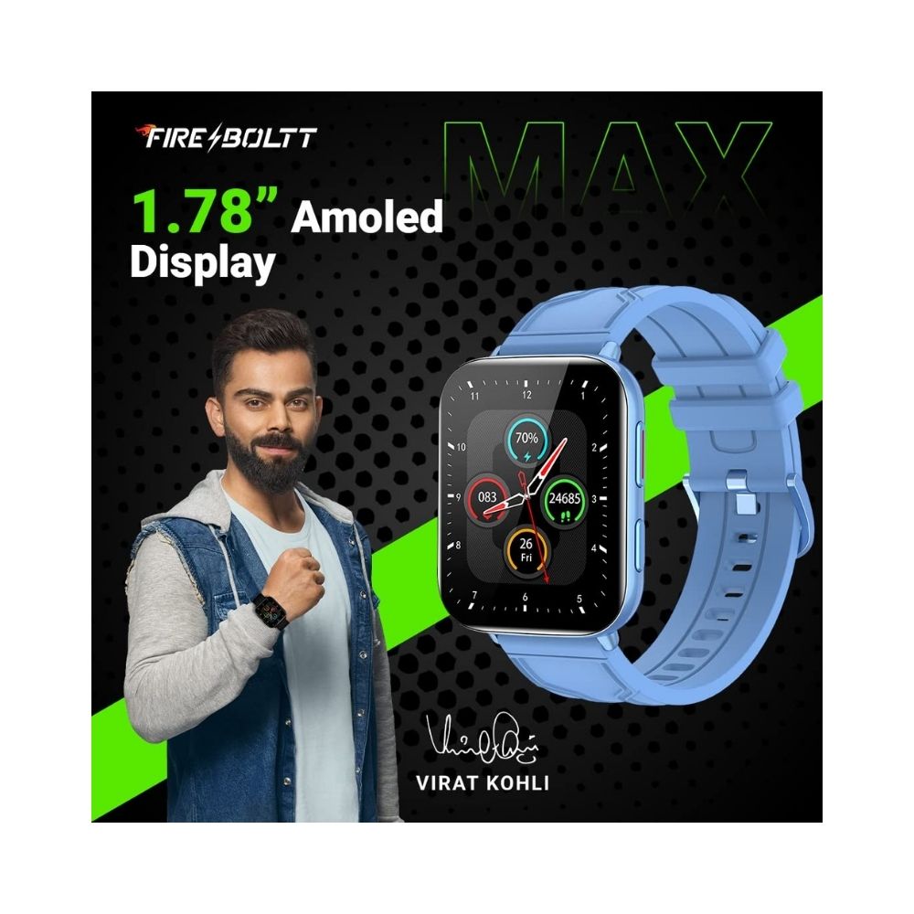 Fire-Boltt Max 1.78“ AMOLED Always ON Display with 368 x 448 Super Retina , Spo2 & Heart Rate Monitor Smart Watch (Light Blue)