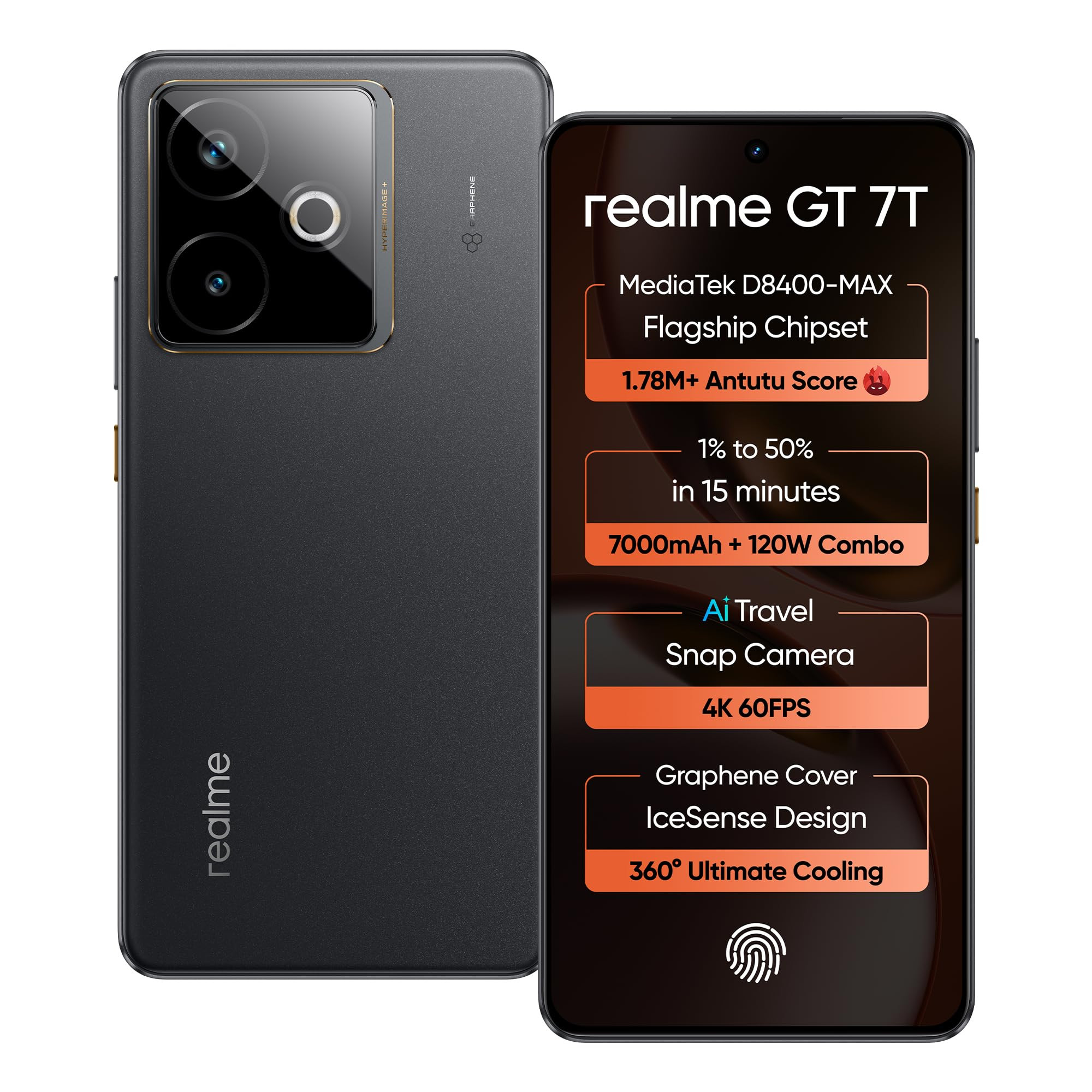 realme GT 7T IceSense Black8GB256GB  MediaTek D8400 MAX  Strongest Battery Combo 7000mAh  120W  AI 4K 60FPS Travel Camera  360 Cooling IceSense Design with Graphene  6000 nits Display