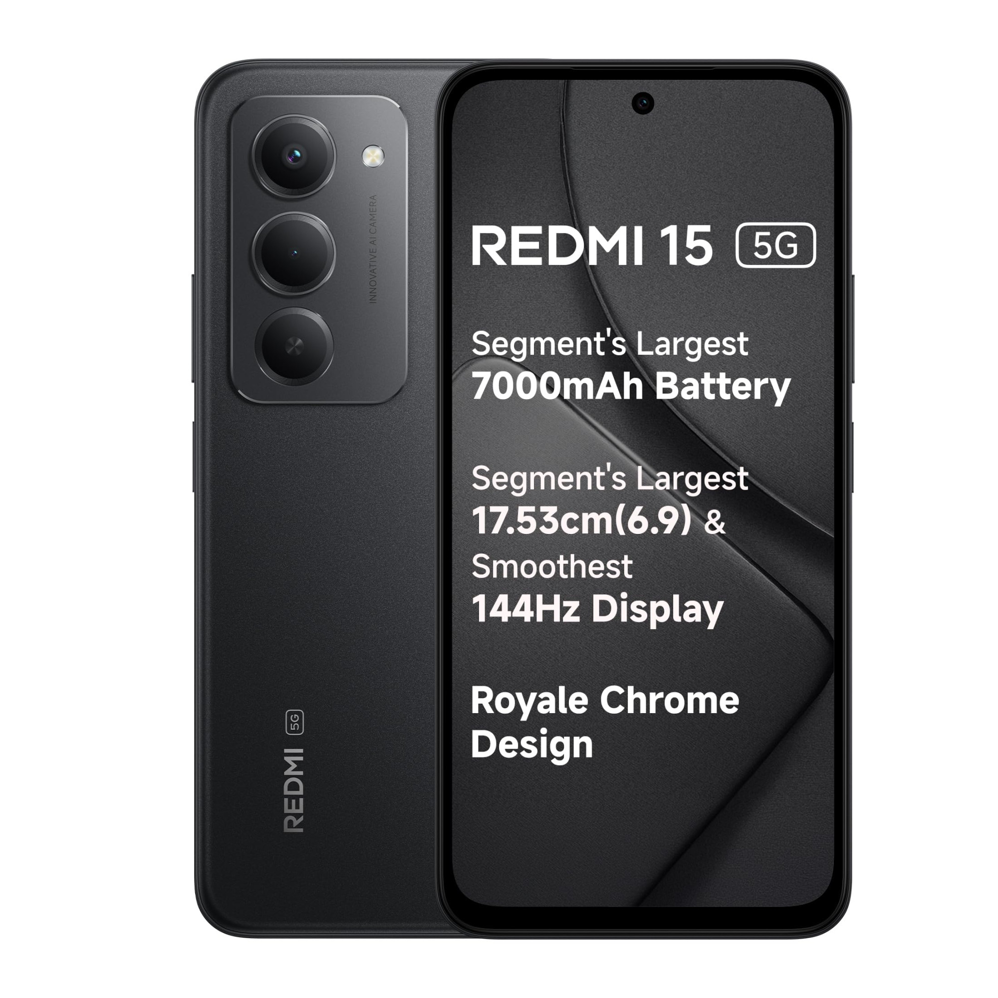Redmi 15 5G Midnight Black 8GB  256GB  Segments Largest 7000mAhA Battery  Segments Largest Display 1753cm69 Up to 144Hz  Snapdragon 6s Gen 3  18W Reverse Charging  50MP AI Dual Camera